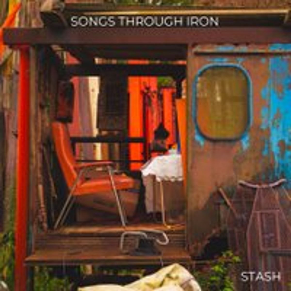 Stash - Songs Through Iron